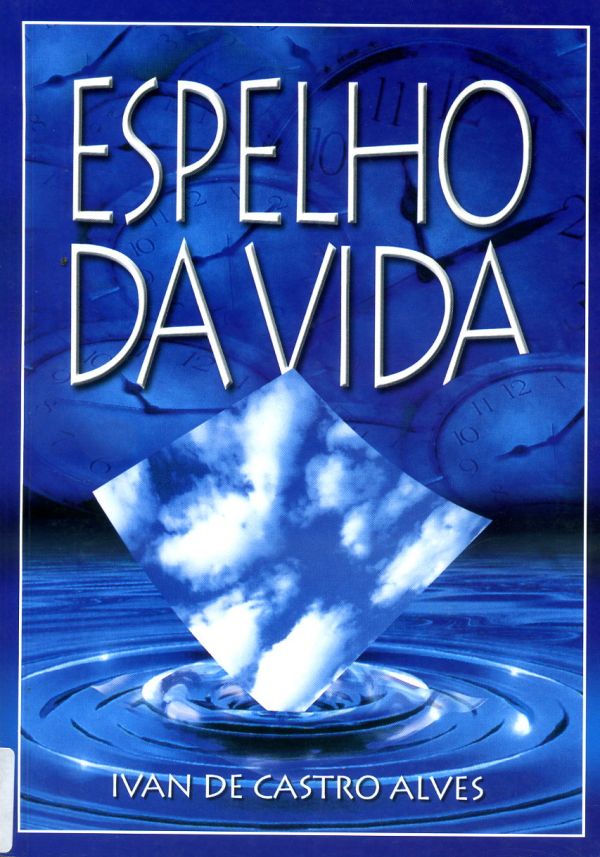 Espelho da Vida - 800 ALV